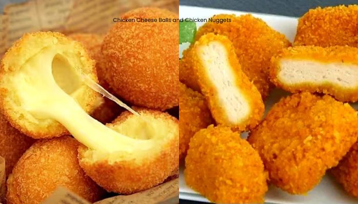 Chicken Cheese Balls and Chicken Nuggets